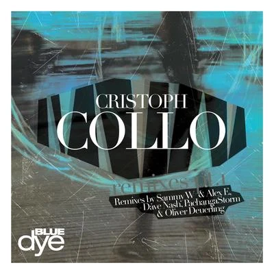 CristophCollo Remixes, Pt. 1