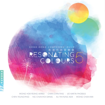 Hong Kong Philharmonic OrchestraResonating Colours 5