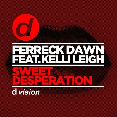 Ferreck DawnSweet Desperation