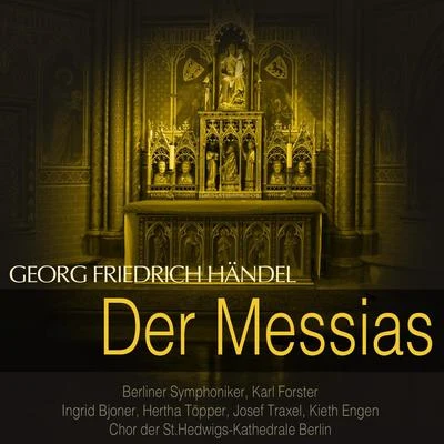 Gitta Alpar/Berliner SymphonikerHändel: Der Messias, HWV 56