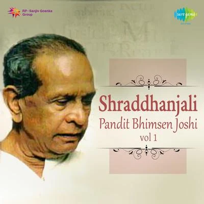 Pt. Bhimsen Joshi/Khansahib Abdul Karim KhanShraddhanjali Pandit Bhimsen Joshi Cd 1