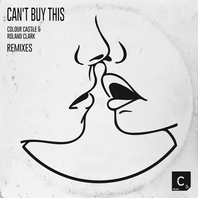 Colour CastleDamon TrueittCant Buy This(Remixes)