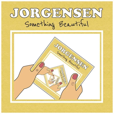 JorgensenBSDSomething Beautiful