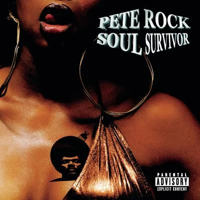 Pete RockGrand AgentSoul Survivor