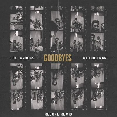 The Knocks/AbsofactoGoodbyes (Rebuke Remix)