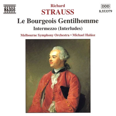 James Ehnes/Melbourne Symphony Orchestra/Daniel Müller-Schott/Herbert Schuch/Christopher Moore/Sir Andrew DavisSTRAUSS, R.: Bourgeois Gentilhomme (Le) Intermezzo, Op. 72