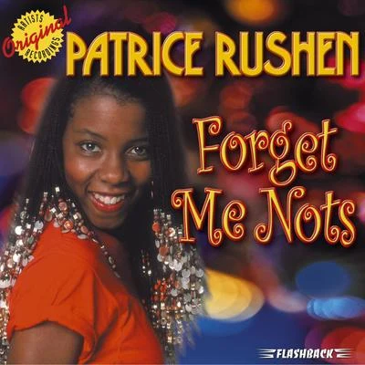 Patrice RushenForget Me Nots & Other Hits