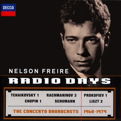 Nelson Freire/NDR Elbphilharmonie Orchester/Zoltán Kocsis/Krzysztof Urbanski/Chopin/Jorge Bolet/Maurizio Pollini/Valentina Lisitsa/Hélène Grimaud/Jan LisieckiNelson Freire: Radio Days - The Concerto Broadcasts 1968-1979