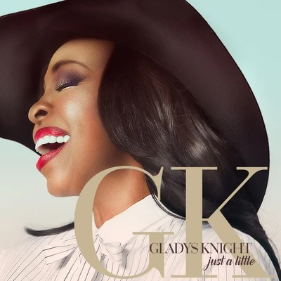 Gladys KnightJust a Little - Single