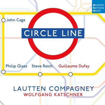 Lautten Compagney/Anna Prohaska/Wolfgang KatschnerCircle Line