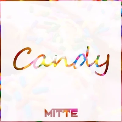 MitteCandy