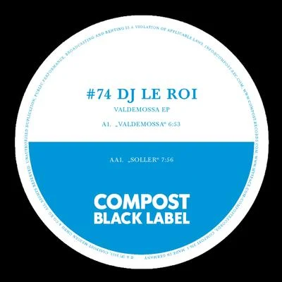 DJ Le RoiBlack Label #74 - Valdemossa EP