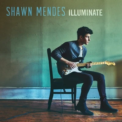 Shawn Mendes/NOTDIlluminate (Deluxe)