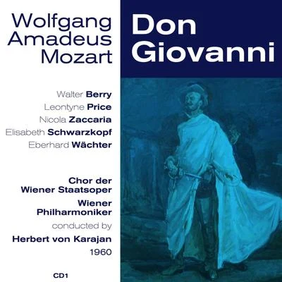 Walter Berry/Erich Majkut/Akademie Kammerchor/Dagmar Hermann-Braun/Wiener Symphoniker/Ferdinand Grossmann/Elisabeth RoonWolfgang Amadeus Mozart: Don Giovanni (1960), Volume 1