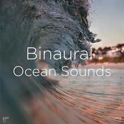 Ocean Sounds/Deep Rain Sampling/Sleep Waves"!! Binaural Ocean Sounds "!!