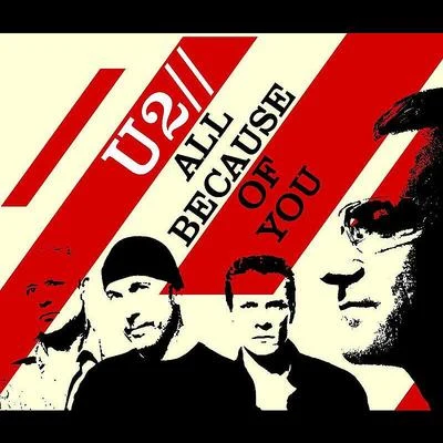 U2All Because Of You