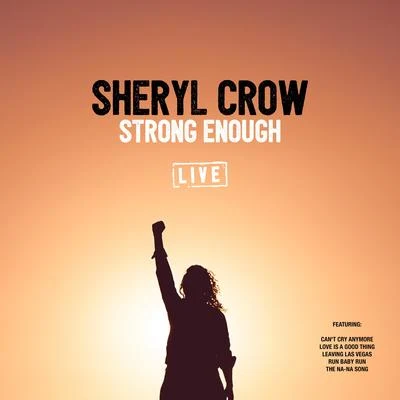 Sheryl Crow/Kid RockStrong Enough (Live)