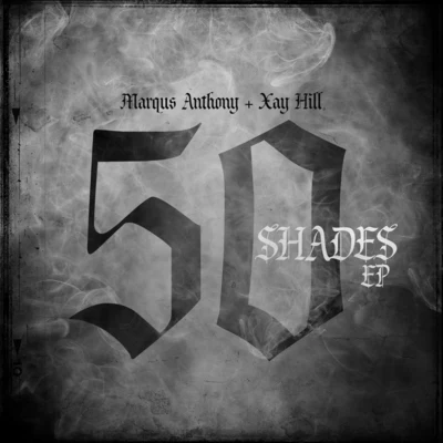 bLiNd/Xay Hill/Young Noah50 Shades