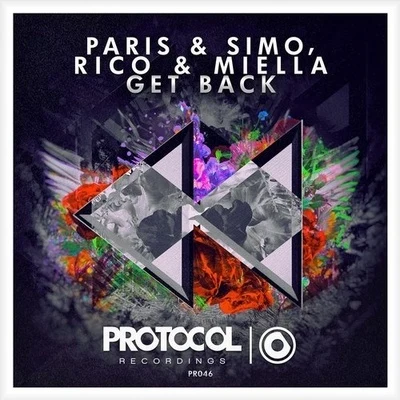 Paris & SimoLush & SimonGet Back (Original Mix)