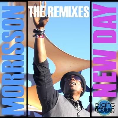 Kelly Kiara/Morrisson/JORDAN/Aitch/LoskiNew Day - The Remixes