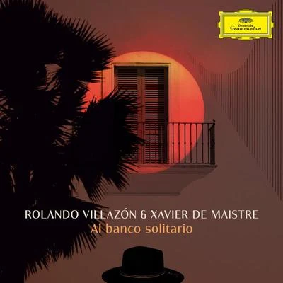 Rolando Villazon/Plácido Domingo/Orquesta de la Comunidad de MadridYvette Souviron: Al banco solitario