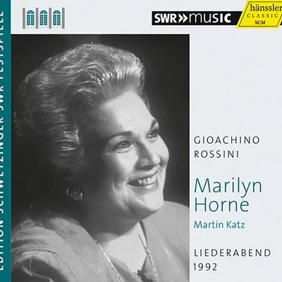 Marilyn HorneVocal Recital: Horne, Marilyn - ROSSINI, G. (Schwetzinger Festspiele Edition, 1992)