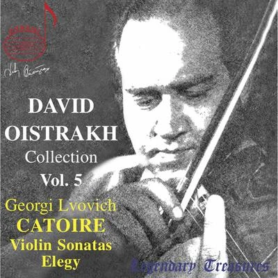 Vladimir YampolskyOistrakh Collection, Vol. 5: Catoire Violin Sonatas