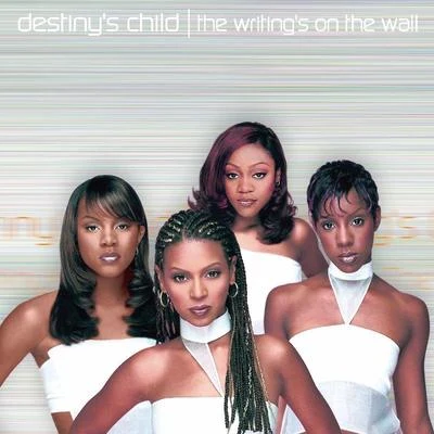 Destinys ChildThe Writings On The Wall