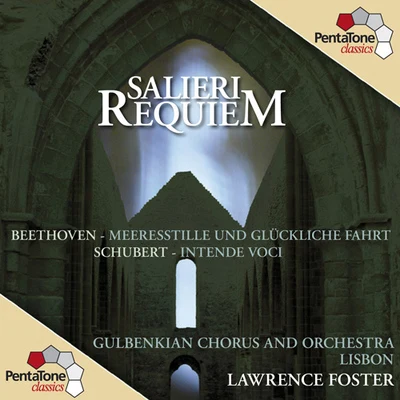 Lawrence FosterHallé OrchestraTim HandleyJean-Bernard PommierJean-Bernard PommierHallé OrchestraLawrence FosterSALIERI, A.: Requiem in C MinorBEETHOVEN, L. van: Meeresstille und gluckliche FahrtSCHUBERT, F.: Intende voci (Foster)