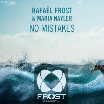 Rafael FrostNo Mistakes