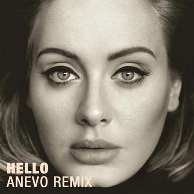 Lia Marie Johnson/Anevo/Norman DorayHello (Anevo Remix)