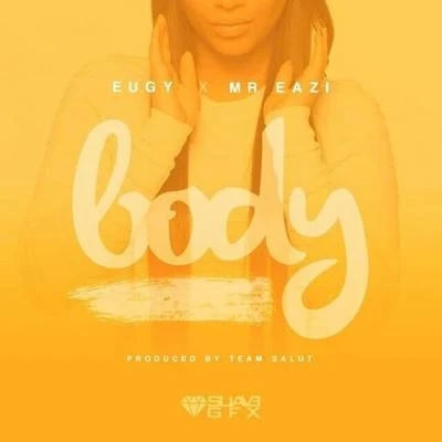 Ceeza/Eugy/Mr. EaziBody