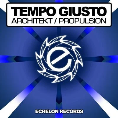 Tempo Giusto/Noah Neiman/Somna/Lange/Monoverse/Johnny Yono/Dan Dobson/Tom Tyler/Alex DaF/Iversoon & Alex DafArchitektPropulsion