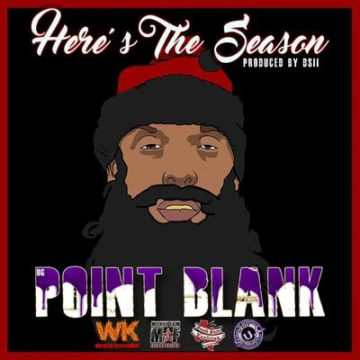 Point Blank/DJ ScrewHeres the Season