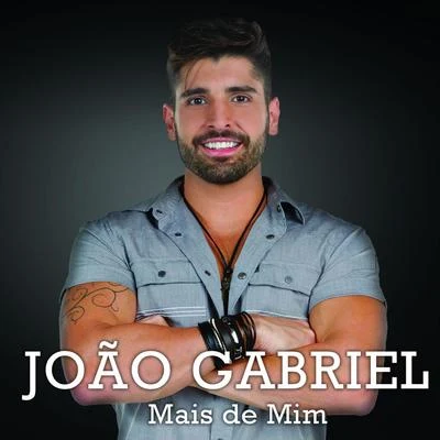 João Gabriel/Mc ManeirinhoMais de Mim - Ep