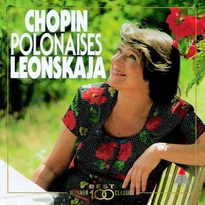 Elisabeth LeonskajaChopin : Polonaise-fantaisie & 6 Polonaises