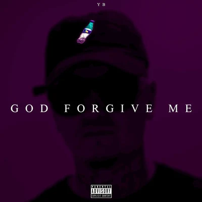 黃政民/YBGod Forgive Me