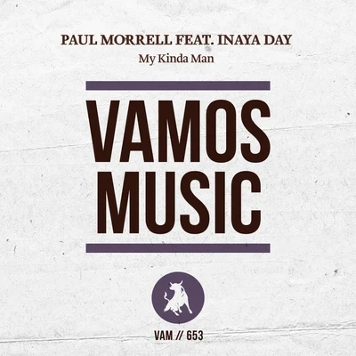 Paul MorrellMy Kinda Man (Remixes)