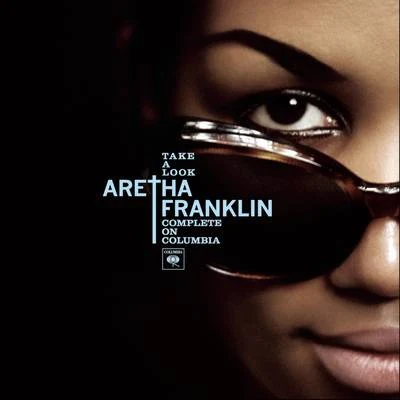 Aretha FranklinTake a Look: Complete on Columbia