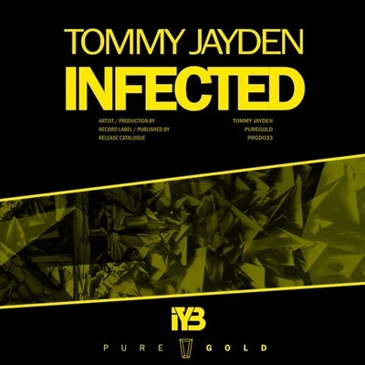 Tommy JaydenInfected