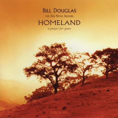 Kalmen OppermanBill DouglasDave SamuelsRichard StoltzmanHomeland: A Prayer for Peace