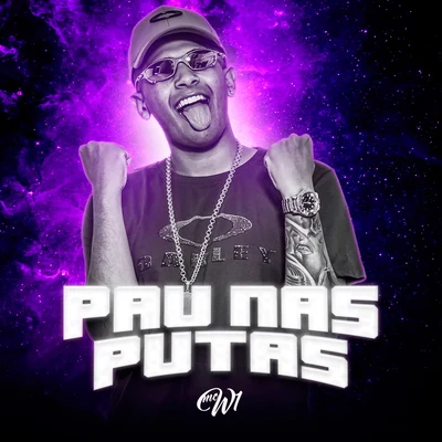 MC W1Pau Nas Putas