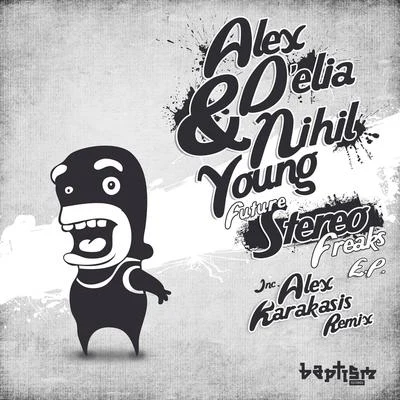 Danny Fontana/Pe & Ban/Alex DEliaFuture Stereo Freaks EP