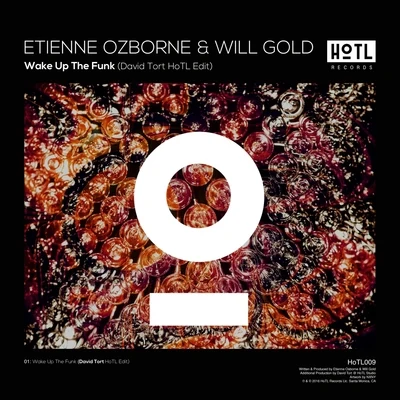 Etienne OzborneWake Up The Funk (David Tort HoTL Edit)