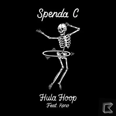 Spenda C/MARVELL/Ruby Prophet/Kid Kenobi/Northie/LarneyBella/Burgs/Lefty/Too Fresh/MITSHula Hoop