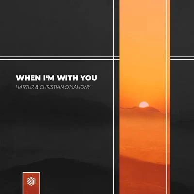 Camero/Christian OMahonyWhen Im With You