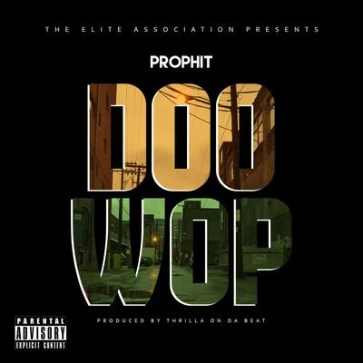 ProphitDoowop