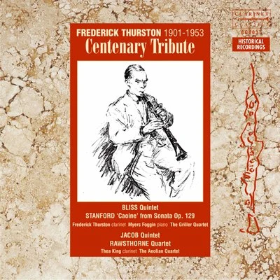 Frederick ThurstonFrederick Thurston: Centenary Tribute