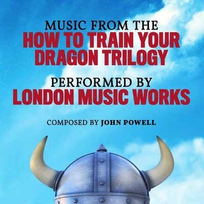 London Music WorksHarold FaltermeyerMusic From The How To Train Your Dragon Trilogy