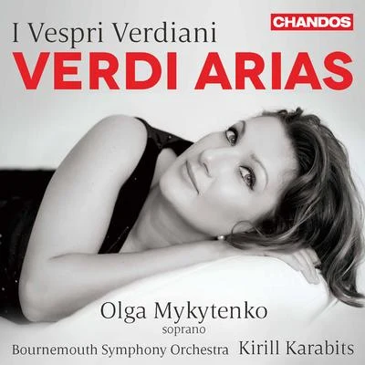 Bournemouth Symphony OrchestraI vespri verdiani: Verdi Arias